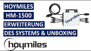 HOYMILES HM-1500 System Erweiterung - Erklärung & Unboxing