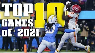 Top 10 Games of the 2021 NFL Season