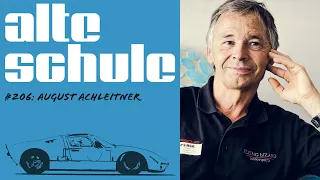 Alte Schule Episode 206 with August Achleitner (the Podcast)