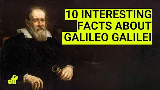 10 Interesting Facts About Galileo Galilei