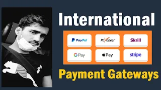 International Payment Gateways | Fayaz Khan