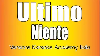 Ultimo -  Niente (Versione Karaoke Academy Italia)