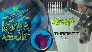 Radical Bowling // KATANA ASSAULT // ThroBot Ball Review // URD 01.27.2023