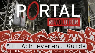 Portal Revolution | Guide to 100% Achievements