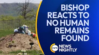 Canadian Bishop Reacts to No Human Remains Being Found at Supposed Burial Sites | EWTN News Nightly