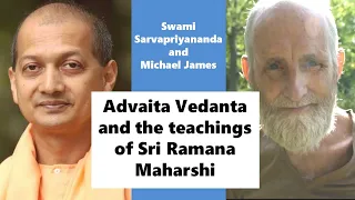 2023-05-01 Swami Sarvapriyananda and Michael James: Advaita Vedanta and Ramana Maharshi’s teachings