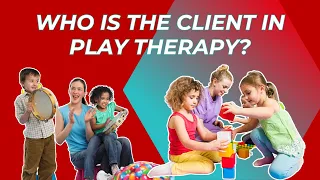 What’s the Role of Parents in Play Therapy