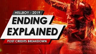 Hellboy 2019: Ending Explained: Post Credit Scene Breakdown + Spoiler Review