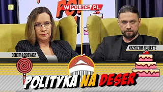 POLITYKA NA DESER | Dorota Łosiewicz i Krzysztof Feusette (28.03.2024)