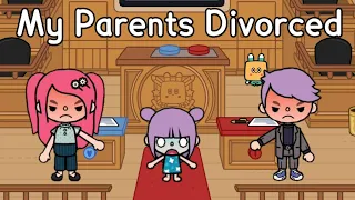 MY PARENTS DIVORCED🥺🙅‍♀️🙅‍♂️ Toca life Sad Story | Toca boca ✨