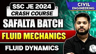 SSC JE Crash Course 2024 | Fluid Mechanics | Fluid Dynamics | Civil Engineering