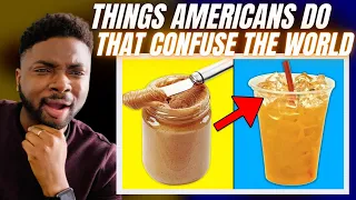 Brit Reacts To THINGS AMERICAN DO THAT CONFUSE THE REST OF THE WORLD!