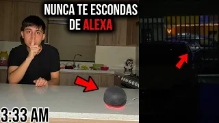 NUNCA JUEGUES A LAS ESCONDIDAS CON ALEXA A LAS 3:33 AM!! *Algo estaba en mi casa*