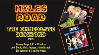 Eric Clapton & Jimmy Page Immediate Sessions, Miles Road