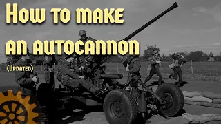 (Updated) How to make an autocannon in Sprocket