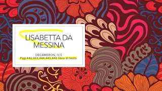 Analisi del testo "LISABETTA DA MESSINA", novella #DECAMERON . Boccaccio