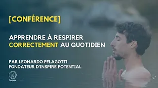 Conférence : Apprendre à respirer correctement au quotidien par Leonardo Pelagotti