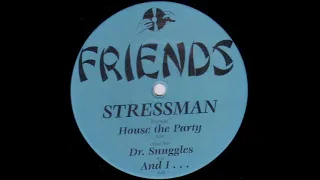 Stressman - House The Party (1996)