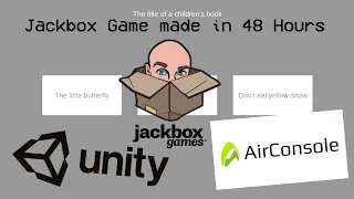 I made a Jackbox game in 48 hours using Unity and Airconsole (Includes source code)