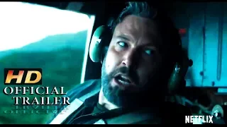 TRIPLE FRONTIER - Official Trailer #2 2019 Movie Ben Affleck Netflix HD