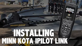 How To Install Minn Kota iPilot Link