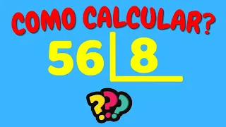 COMO CALCULAR 56 DIVIDIDO POR 8? | Dividir 56 por 8