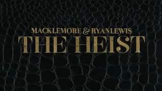 Macklemore - Can't Hold Us [10 Hours]