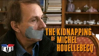 The Kidnapping of Michel Houellebecq - Official Trailer #1 - French Movie