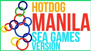 MANILA by Hotdog: SEA GAMES VERSION Final Music Audio