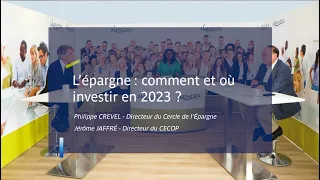 Web TV AMPHITÉA écho #9 : Épargne : comment et où investir en 2023 ?