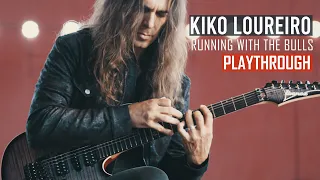 Kiko Loureiro - Running With the Bulls - Playthrough
