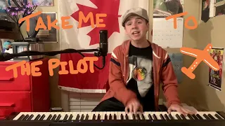 Take Me To The Pilot - Elton John | Piano & Vocal Cover by Jack Seabaugh