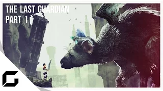 The Last Guardian - Walkthrough Gameplay Part 1: Trico