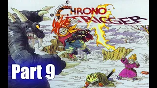 Chrono Trigger - Full playthrough - Part 9