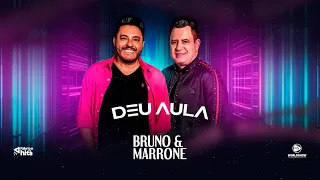 Bruno & Marrone - Deu Aula