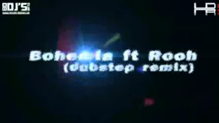 Rooh - ( Dubstep Remix ) DJ HDR & Abir feat. Bohemia [Promo Video] _Visual Edit  BarshaN Saha