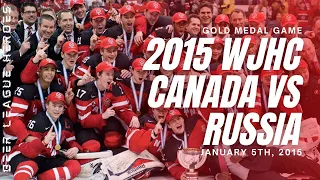 Canada vs. Russia | GOLD MEDAL GAME | 2015 World Juniors | Full Game - Beer League Heroes