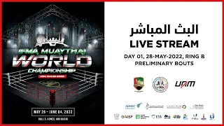 IFMA Muaythai World Championship 2022 - Day 2 Ring B