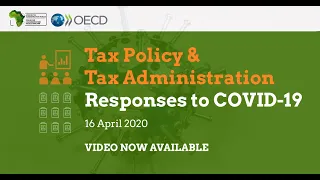 ATAF/OECD Webinar on Tax Policy & Tax Administration Responses to COVID-19