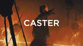 CASTER - DUEL OF THE FATES