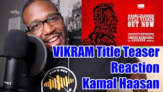 Vikram Title Teaser Trailer Reaction | Kamal Haasan