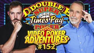 Revenge of Deuces Bonus Plus Double Super Times Pay! Video Poker Adventures 152 • The Jackpot Gents