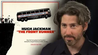 Director Jason Reitman on 'The Front Runner,' Gary Hart, and the Private Lives of Politicians