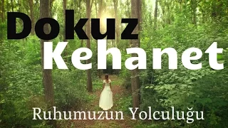 Dokuz Kehanet- Ruhumuzun Yolculuğu