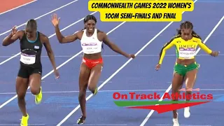 Commonwealth Games 2022 - Women's 100m Semi-Finals and Final