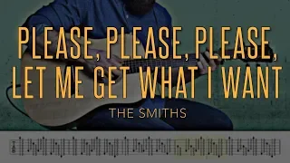 Please, Please, Please, Let Me Get What I Want - The Smiths |HD Guitar Tutorial With Tabs