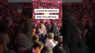 CONOR MCGREGOR and JAKE GYLLENHAAL embrace at UFC 285 #shorts #ufc