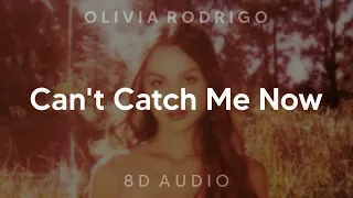 Olivia Rodrigo - Can’t Catch Me Now (8D AUDIO) [WEAR HEADPHONES/EARPHONES]🎧