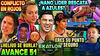 ¿NANO LIDER AL RESCATE🔵? MATI Y ANA ARREMETEN🔴GLORIA NO AGUANTA cap50 Exatlón México 2023 avance 51