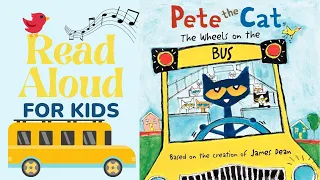 Pete the Cat: The Wheels on the Bus | Read Aloud for Kids